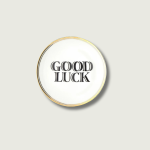 Porculanski tanjurić Good Luck